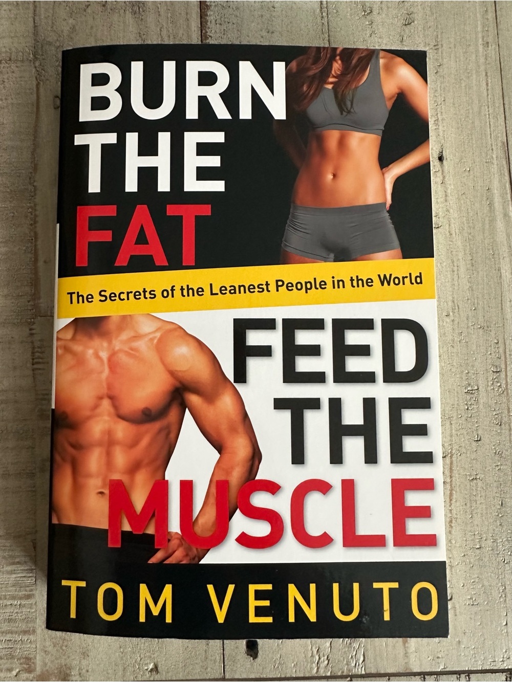 BURN THE FAT FEED THE MUSCLE paperback